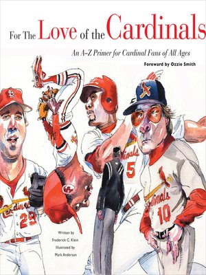cover image of For the Love of the Cardinals